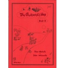 The Guitarist's Way. Book 2 The Guitarist's Way. Book 2