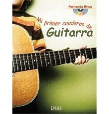 Mi Primer Cuaderno de Guitarra + CD Mi Primer Cuaderno de Guitarra + CD