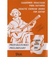 Cuadernos D. para Guitarra. Preparatorio Cuadernos D. para Guitarra. Preparatorio