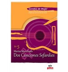 Dos Canciones Sefardíes Dos Canciones Sefardíes