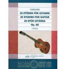 25 Studies for Guitar Op.60 25 Studies for Guitar Op.60