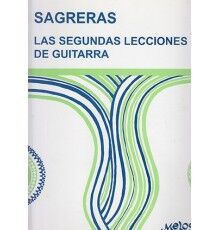 Las Segundas Lecciones de Guitarra Las Segundas Lecciones de Guitarra