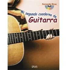 Mi Segundo Cuaderno de Guitarra + CD Mi Segundo Cuaderno de Guitarra + CD
