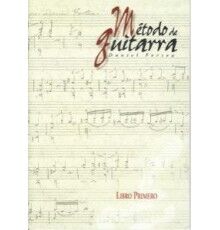 Método de Guitarra. Libro Primero Método de Guitarra. Libro Primero