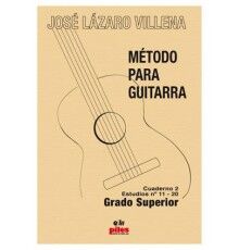 Método para Guitarra. Cuaderno 2 Estudio Método para Guitarra. Cuaderno 2 Estudio
