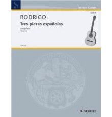 Tres Piezas Españolas para Guitarra Tres Piezas Españolas para Guitarra