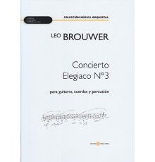 Concierto Elegiaco Nº 3/ Guitarra Solist
