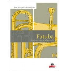 Fatuba. Estudio y Técnica de la Tuba en