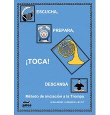 Escucha, Prepara, ¡Toca!, Descansa