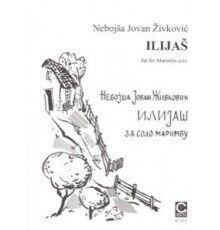 Ilijas for Marimba Solo Ilijas for Marimba Solo