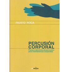 Percusión Corporal: Piezas y Ejercicios