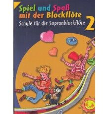Spiel und Spass mit de Blockflöte 2