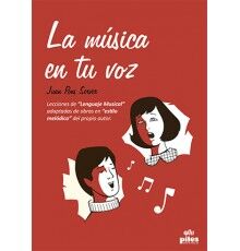 La Música en Tu Voz.Obra Didáctica