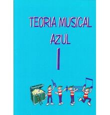 Teoría Musical Azul Vol.1