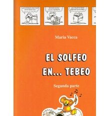 El Solfeo en Tebeo. Segunda Parte