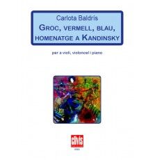 Groc, Vermell, Blau, Homenatge a Kandins