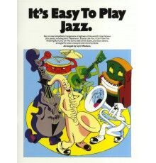 It's Easy To Play Jazz