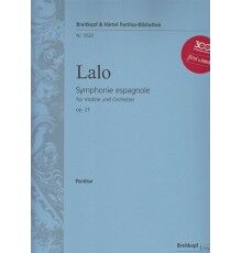 Symphonie Espagnole Op. 21/ Full Score