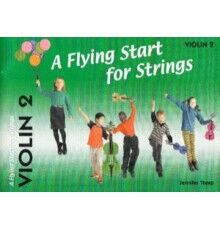 A Flying Start for Strings Violin 2