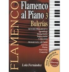 Flamenco al Piano 3 Buleras