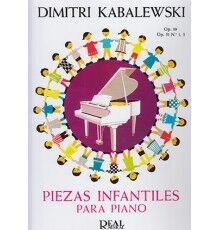 Piezas Infantiles Op. 39 - 51 Nº 1, 3