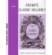 Bastien. Favorite Classic Melodies Lev.1