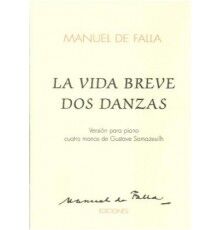 La Vida Breve. Dos Danzas