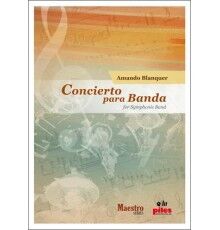 Concierto para Banda/ Score & Parts A-3