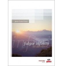 Fulgor Infinito/ Score & Parts