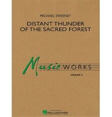 Distant Thunder Of The Sacred Forest