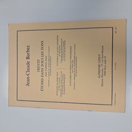 Trente Études Dans Tous Les Tons