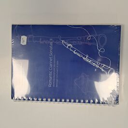 Romantic Clarinet Sonatas, II Works by Burgmüller, Mendelssohn, Reissiger, Schumann & Gade