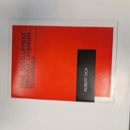 Tone Development Through Extended Techniques