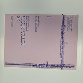 Dix Petites Pièces pour flûte et piano 1