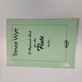 A Beginner´s Book for the Flute Part Two