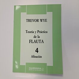 Teoría y Práctica de la Flauta 4 Afinación