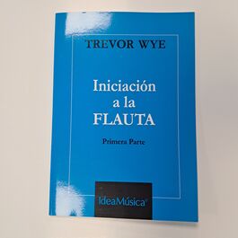 Iniciación a la Flauta Primera Parte