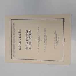 De la justesse d´intonation pour tous les Saxophones