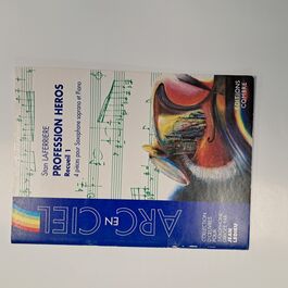 Profession Heros Recueil 1 Saxo Soprano