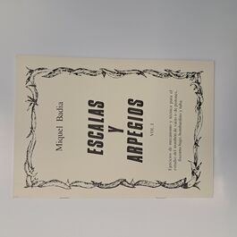 Escalas y arpegios Vol. I