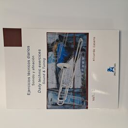 Ejercicios técnicos diarios sonido y afinación Vol. 1