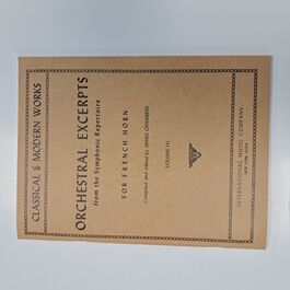 Orchestral Excerpts from the Symphonic Repertoire Volume III