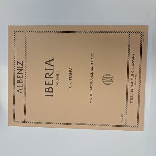 Iberia Volume 2 (Rondella, Almeria, Triana)