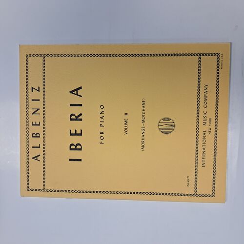 Iberia Volume 3 (El Albaicin, El Polo, Lavapiés)