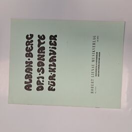 Alban Berg Op. 1 Sonate für Klavier