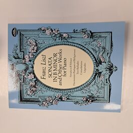 Sonata in B Minor and Other Works for Piano