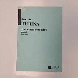 Trois Danses Andalouses Opus 8