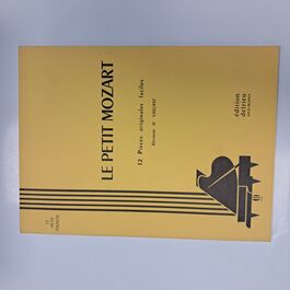 Le Petit Mozart 12 Pièces Originales Faciles