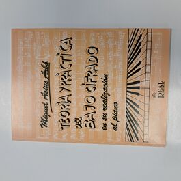 Teoría y Práctica del Bajo Cifrado en su Realización al PiANO