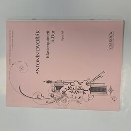 Klavierquintett A-Dur Opus 81